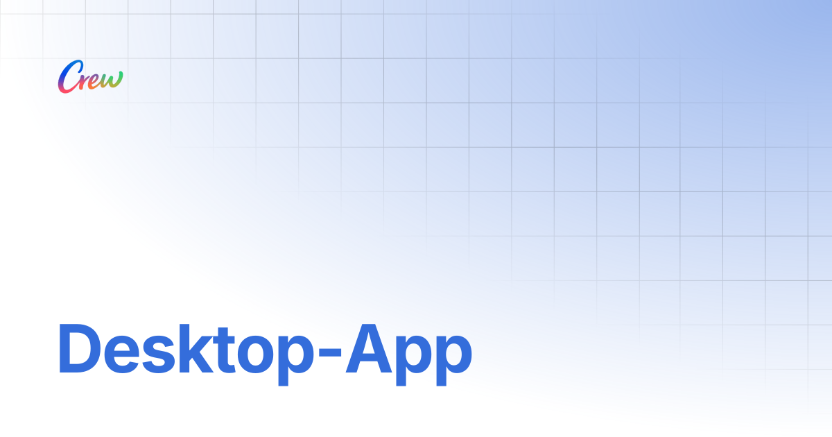 Desktop-App | Crew Docs